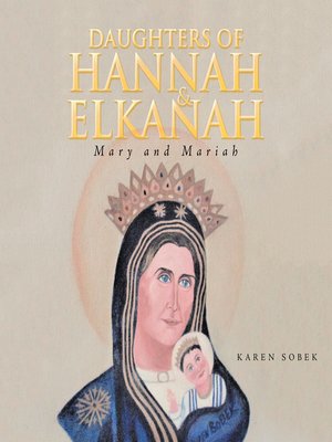 cover image of Daughters of Hannah & Elkanah